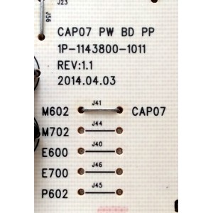 FUENTE DE PODER PARA TV VIZIO / NUMERO DE PARTE 09-60CAP070-00 / 1P-1143800-1011 / M602 / CAP07 / PANEL S600FH2-1 / MODELO M602I-B3 / M602I-B3 LFTRRCAQ